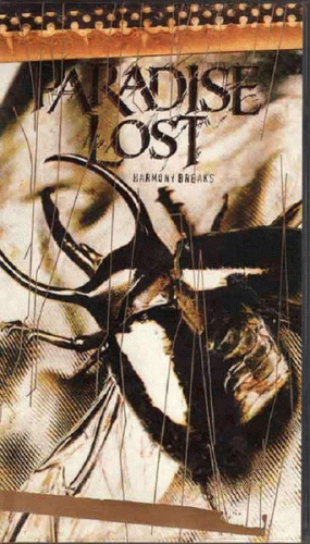 Paradise Lost : Harmony Breaks Paradise Lost : Harmony Breaks